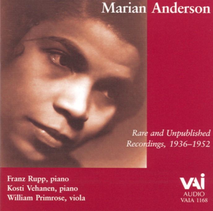 Marian Anderson: Rare and Unpublished Recordings 1936-1952 by Franz Rupp, Kosti Vehanen, Marian Anderson & William Primrose album cover