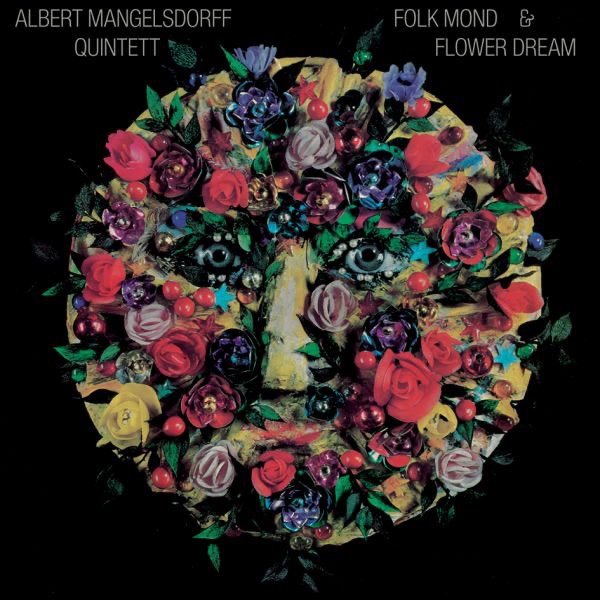 Folk Mond & Flower Dream by Albert Mangelsdorff Quintet album cover