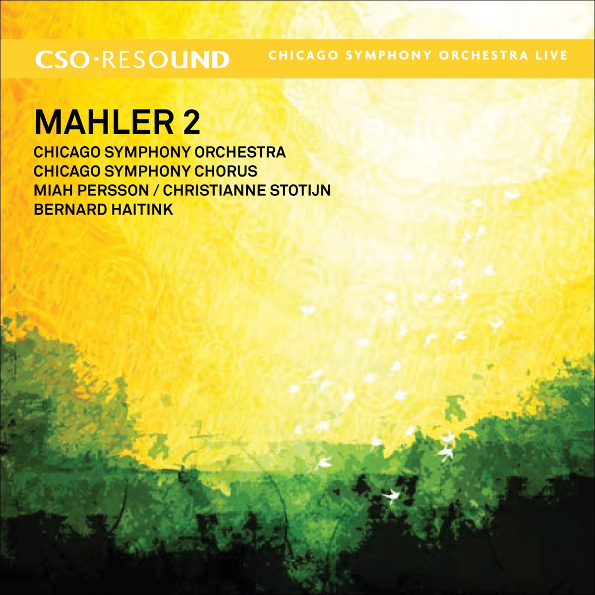 Mahler: Symphony No. 2 by Bernard Haitink, Miah Persson, Christianne Stotijn & Chicago Symphony Orchestra album cover