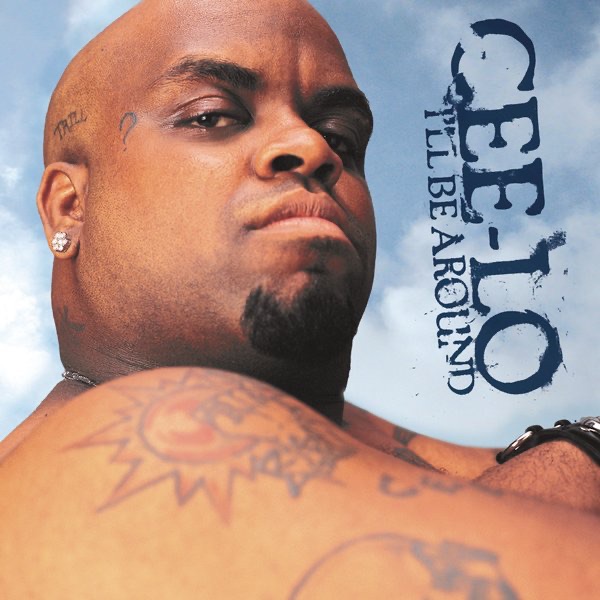I'll Be Around (feat. Timbaland) [Radio Mix] - Single by Timbaland & CeeLo Green album cover