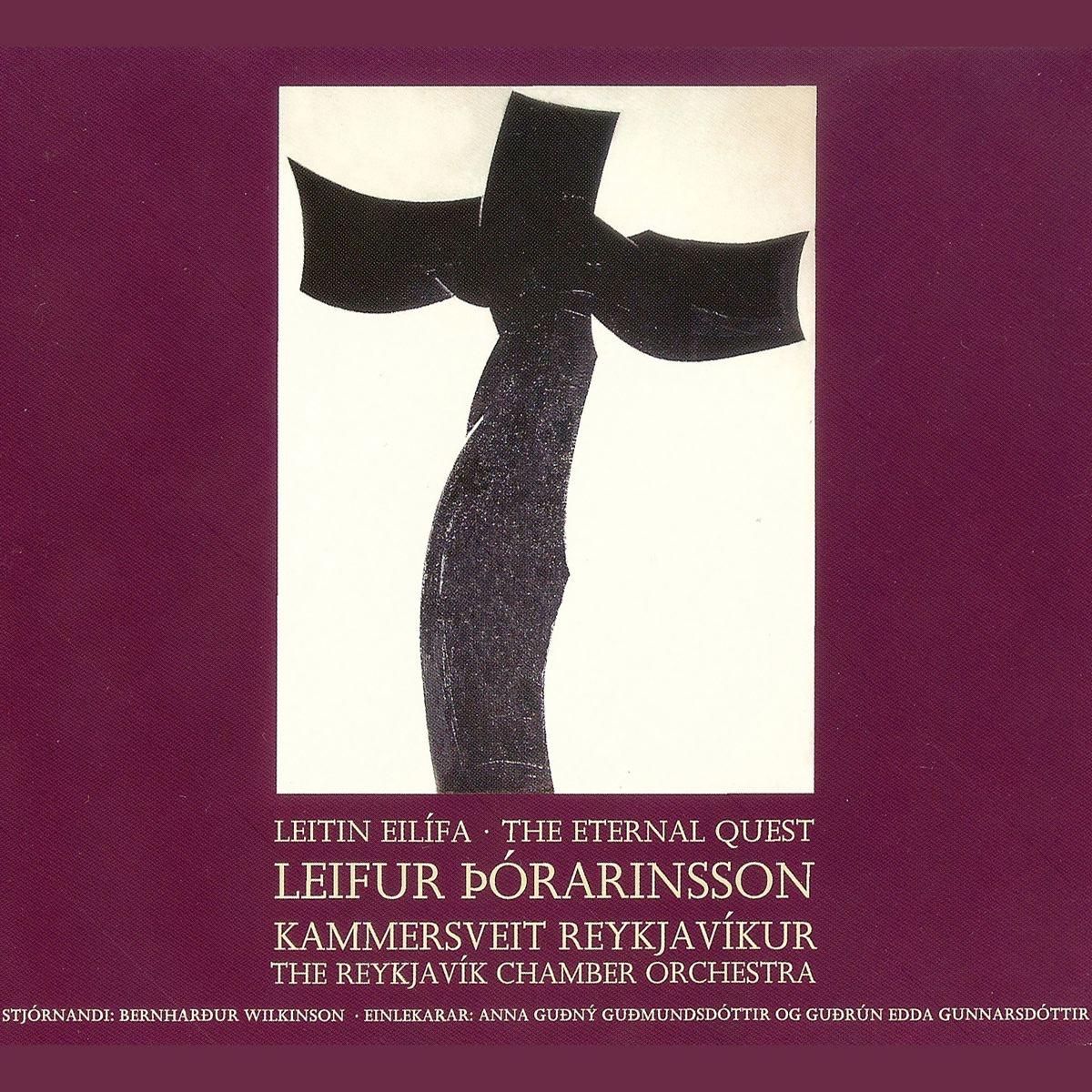 Leifur Þórarinsson: The Eternal Quest by Bernharður Wilkinson & Reykjavik Chamber Orchestra album cover