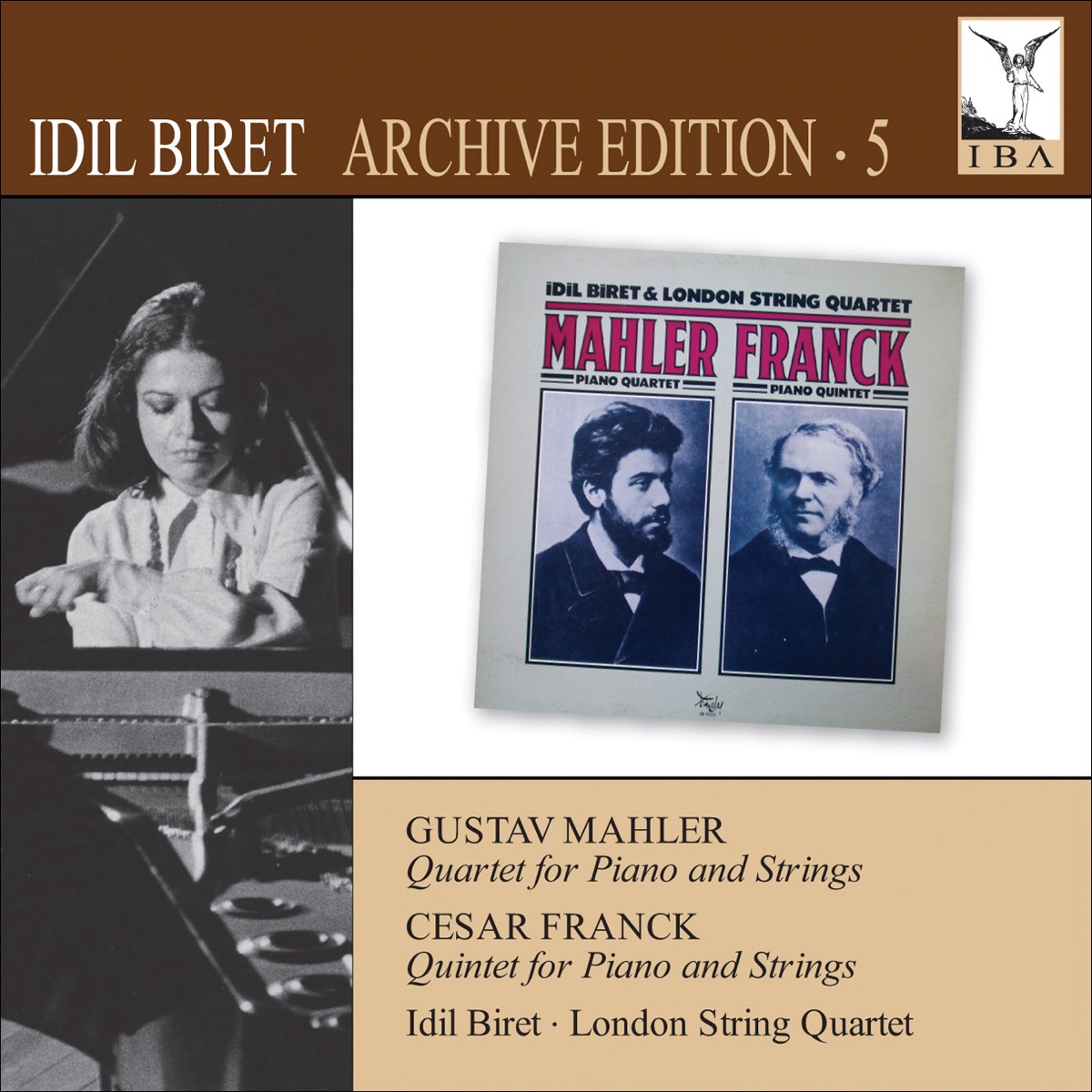Mahler: Piano Quartet - Franck: Piano Quintet (Biret Archive Edition, Vol. 5) by İdil Biret & London String Quartet album cover