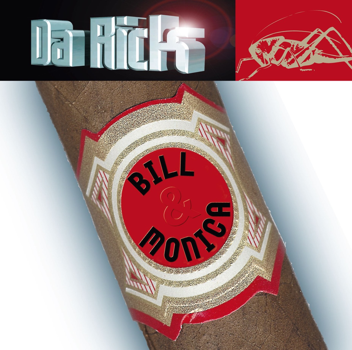 Bill & Monica - EP by Da Rick album cover