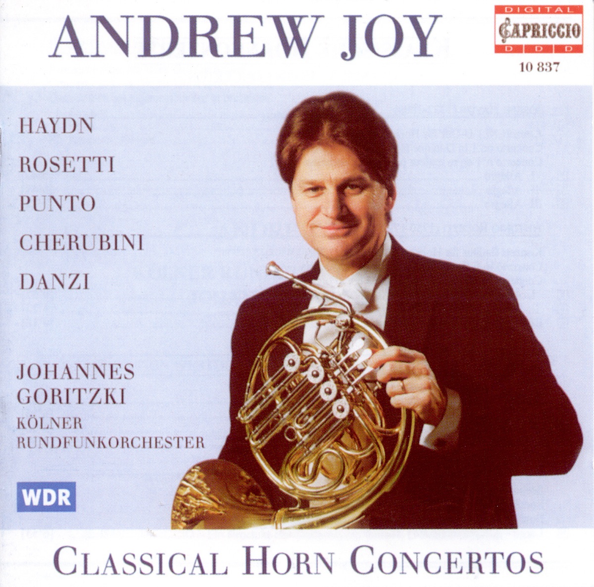 Haydn, Rosetti, Punto, Cherubini & Danzi: Horn Recital by Johannes Goritzki, Cologne Radio Orchestra & Andrew Joy album cover