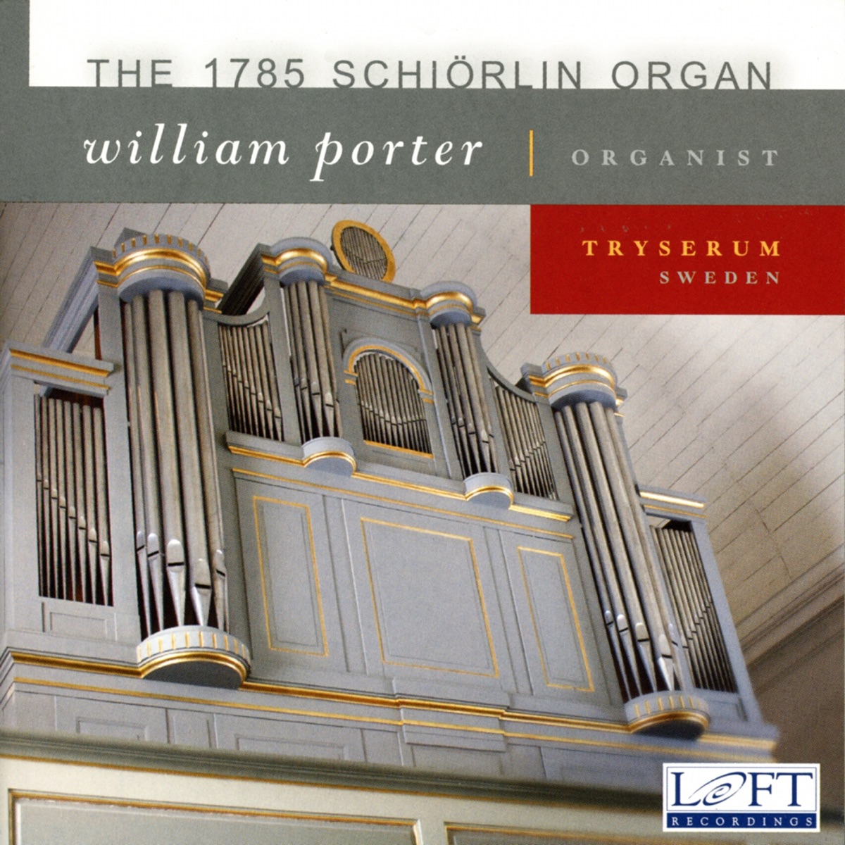 The 1785 Schiorlin Organ by William Porter album cover