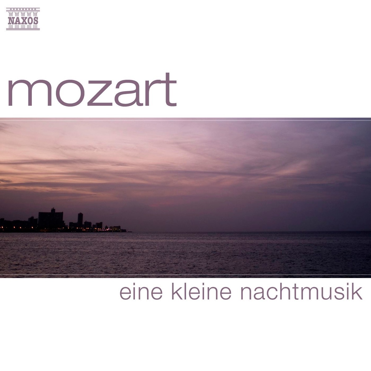 Mozart: Eine Kleine Nachtmusik by Capella Istropolitana, Wolfgang Sobotka & Harald Nerat album cover