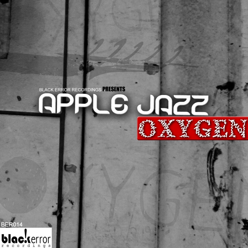 Oxygen - EP by Apple Jazz album cover