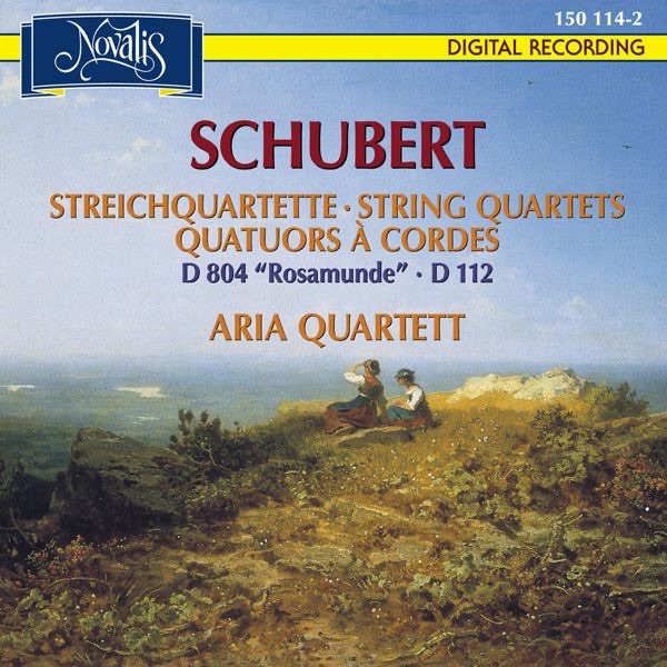 Schubert: String Quartets D. 804 Rosamunde and D. 112 by Aria Quartett, Thomas Füri, Claudia Dora, Christoph Schiller & Conradin Brotbek album cover