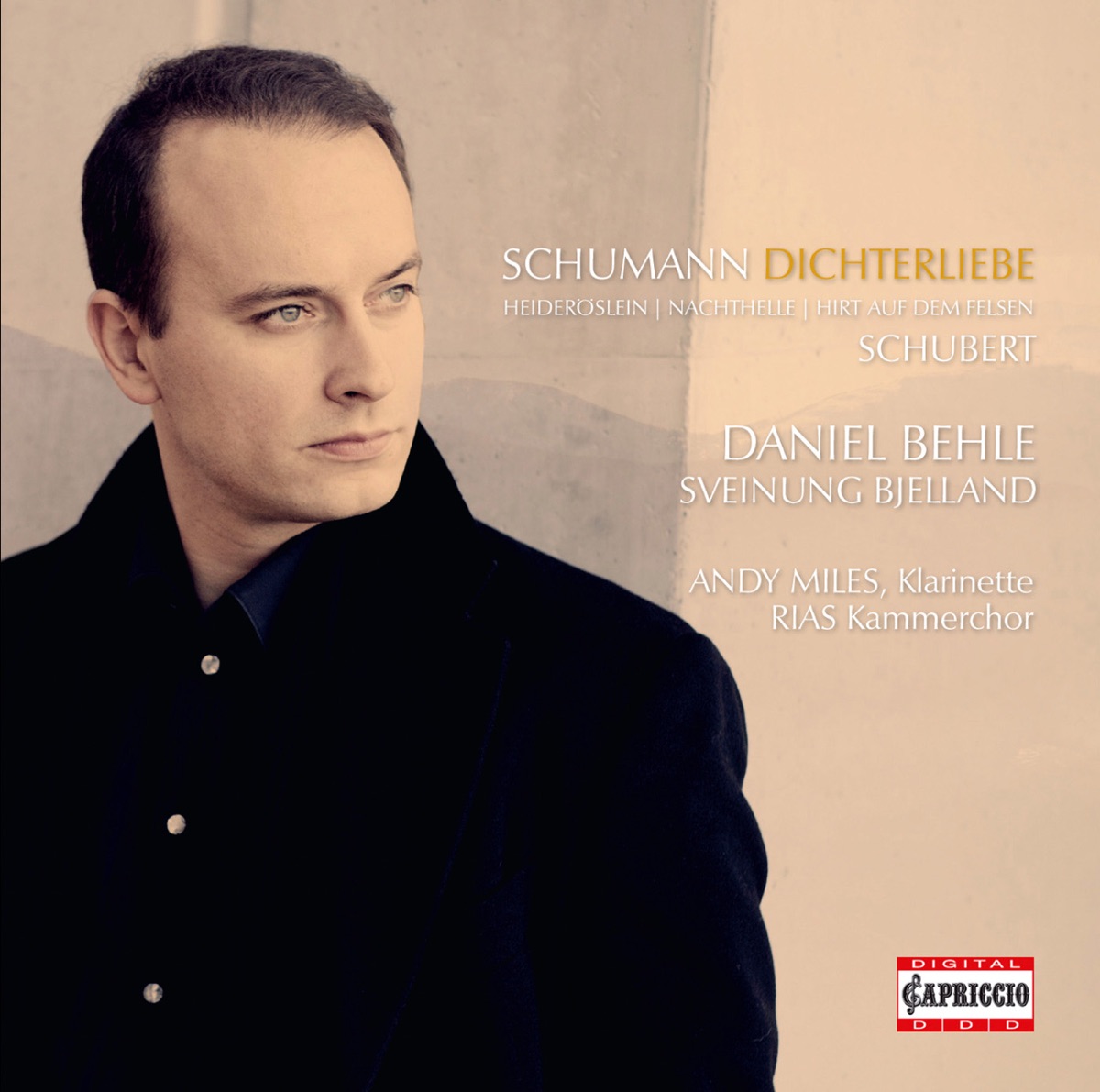 Schumann: Dichterliebe by Sveinung Bjelland, Daniel Behle, RIAS Kammerchor & Andy Miles album cover
