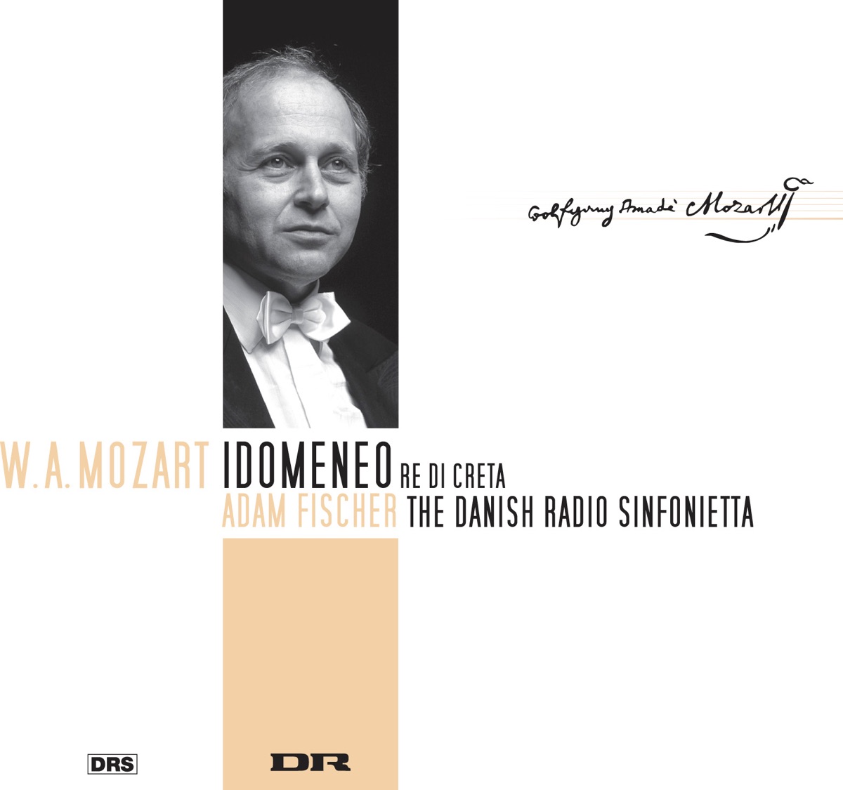 Mozart: Idomeneo re di Creta by Goran Eliasson, Ditte Andersen, Maria Kontra, Raffaella Milanesi, Jakob Bloch Jepsen, Danish National Choir, Ádám Fischer, Christoph Strehl, Danish Radio Sinfonietta, Mathias Hedegaard, Christian Elsner, Kristina Hammarström, Richard Lewis, Henriette Bonde-Hansen & Stephen Milling album cover