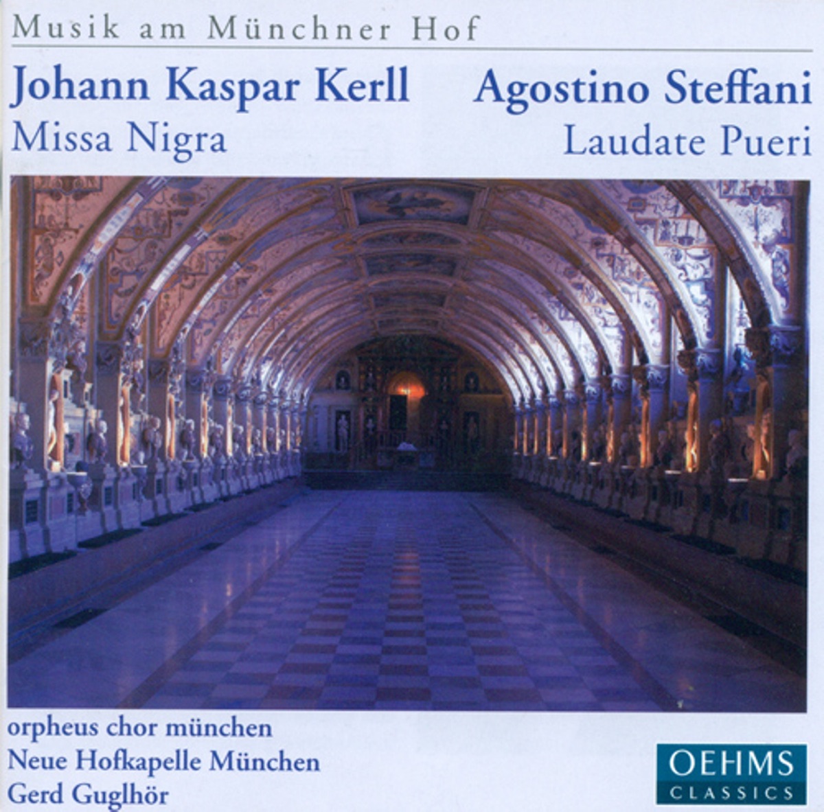 Kerll, J.C.: Missa Nigra - Delectus - Laudate Pueri by Hermann Oswald, Constanze Backes, Thomas Hamberger, Munich Orpheus Choir, Gerd Guglhör, Gerlinde Sämann, Neue Hofkapelle München, Alan Dornak & Robert Sellier album cover
