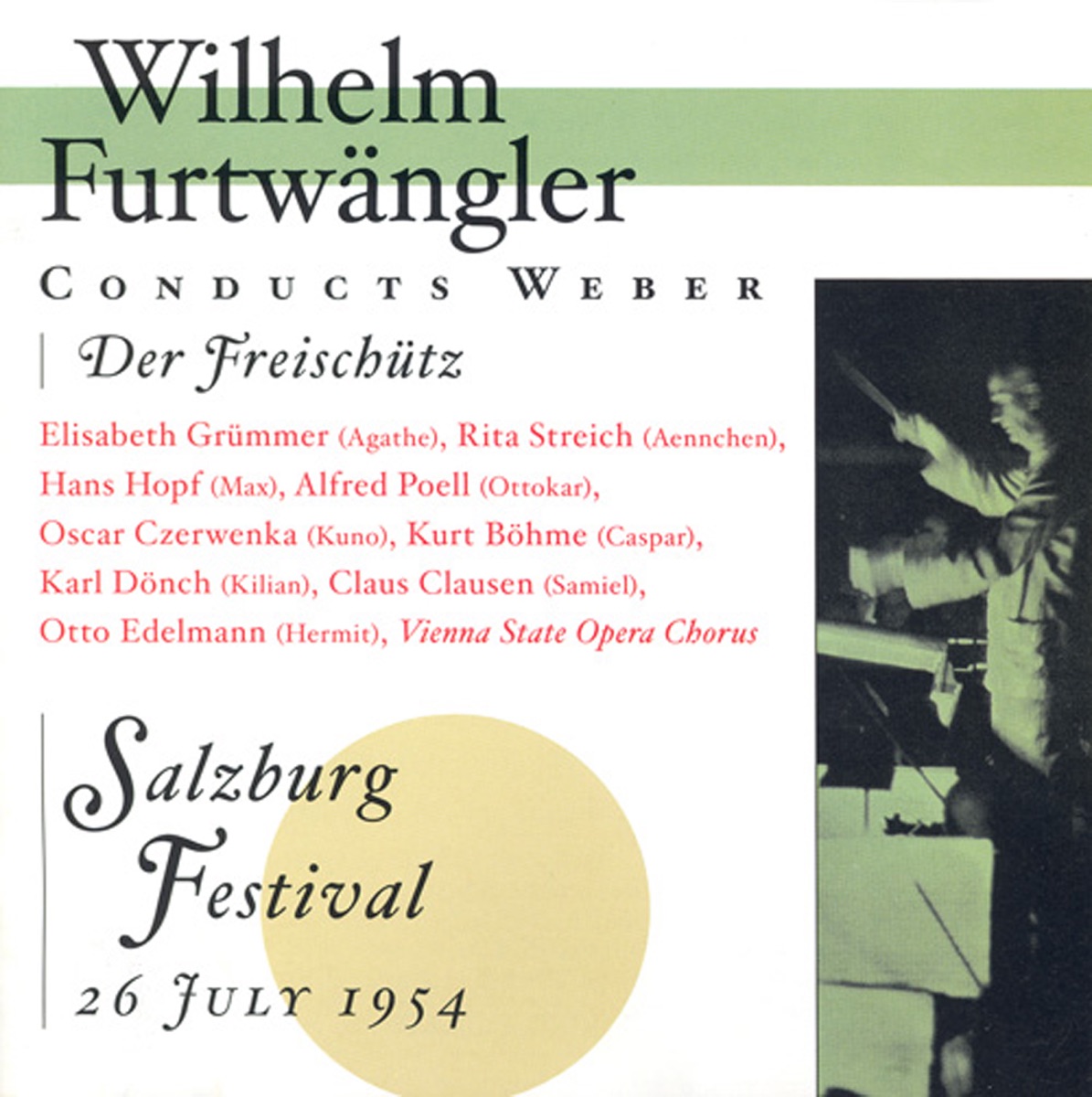 Weber: Der Freischutz (Furtwangler) [1954] by Alfred Poell, Otto Edelmann, Hans Hopf, Elisabeth Grummer, Rita Streich, Karl Donch, Chorus of the Vienna State Opera, Wilhelm Furtwängler, Vienna Philharmonic, Kurt Böhme, Oscar Czerwenka & Claus Clausen album cover