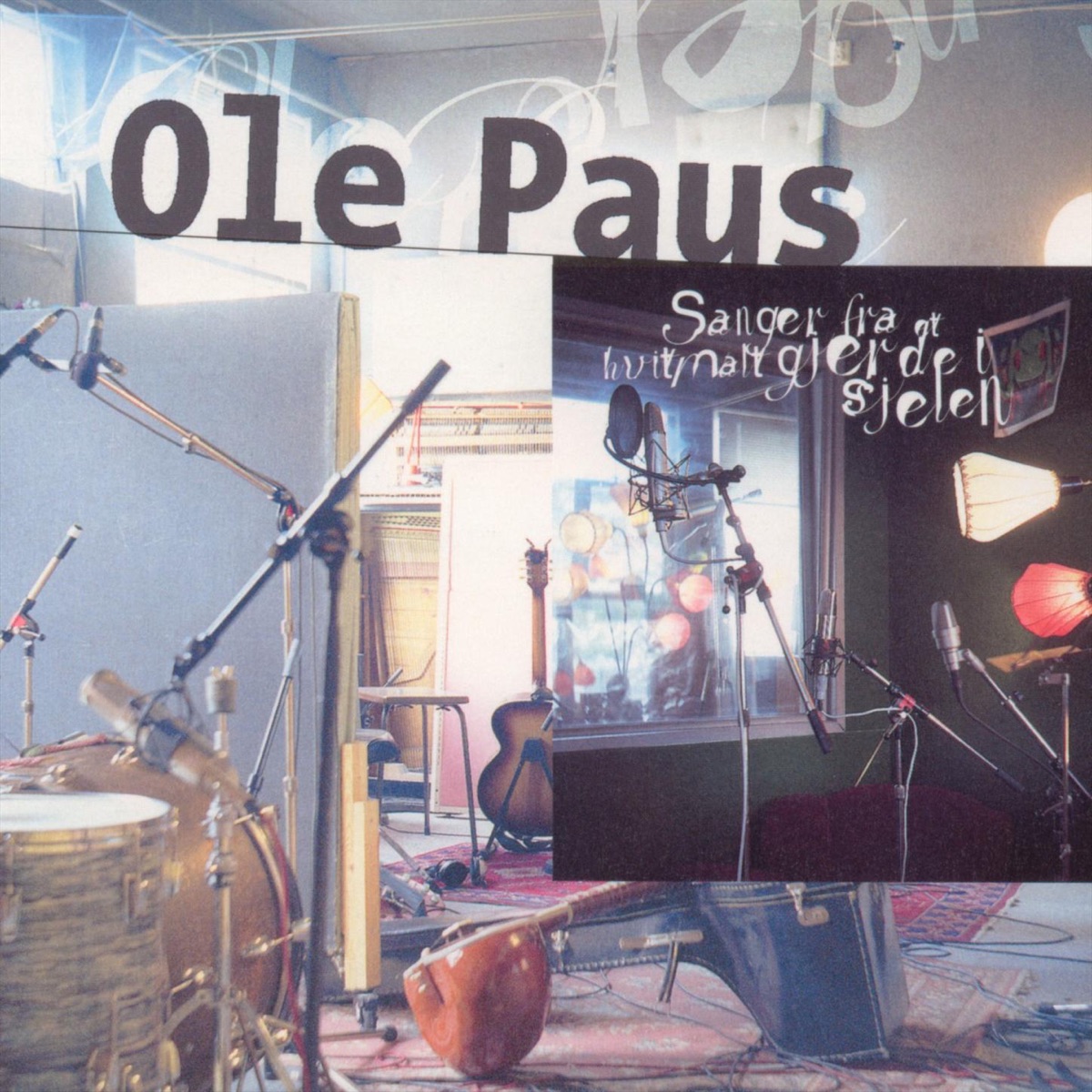 Sanger Fra Et Hvitmalt Gjerde I Sjelen by Ole Paus album cover
