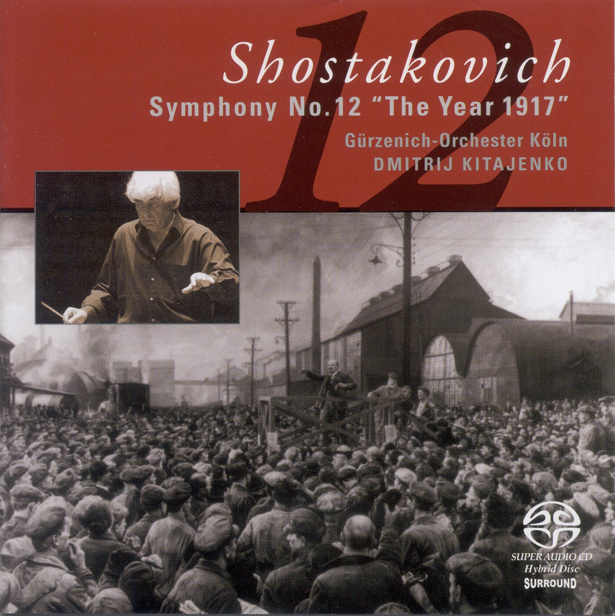 Shostakovich: Symphony No. 12 by Dmitri Kitayenko & Cologne Gurzenich Orchestra album cover