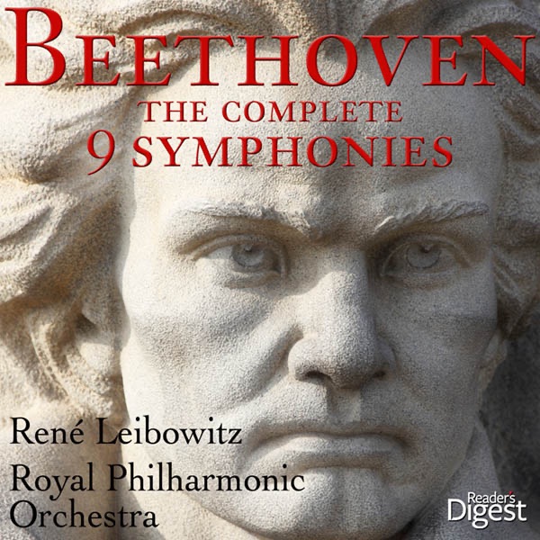 Beethoven: The Complete 9 Symphonies by René Leibowitz & Royal Philharmonic Orchestra album cover