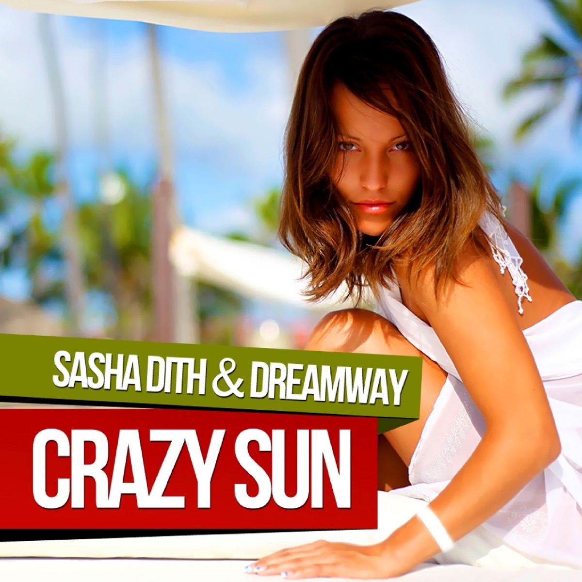 Crazy Sun - EP by Sasha Dith & Dreamway album cover