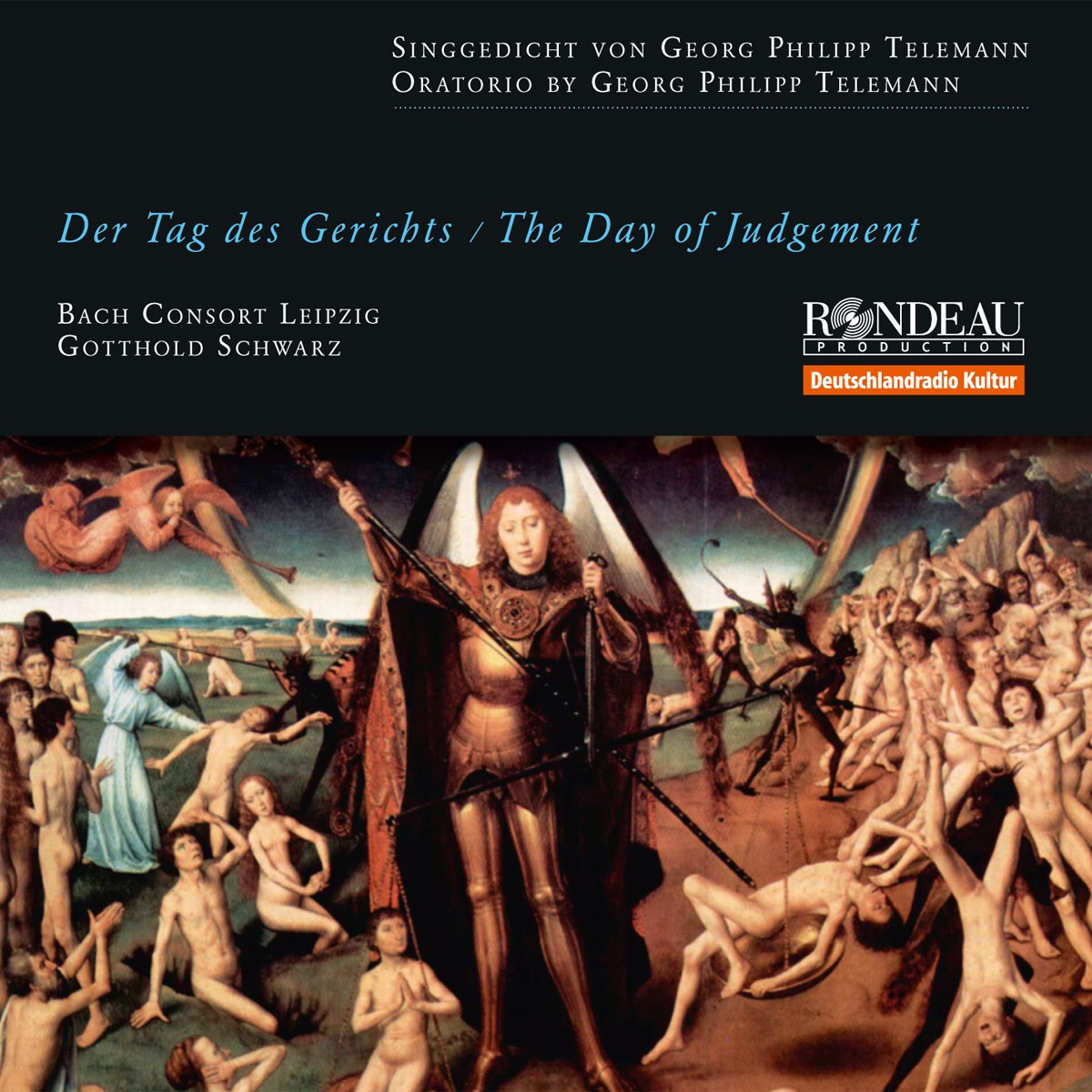 Der Tag des Gerichts / The Day of Judgement by Bach Consort Leipzig, Gotthold Schwarz & Georg Philipp Telemann album cover