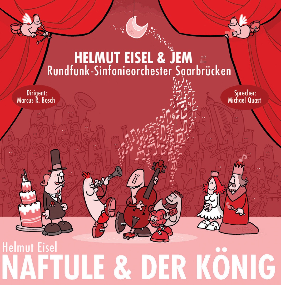 Naftule & der König by Helmut Eisel, JEM & Rundfunk-Sinfonieorchester Saarbrücken album cover