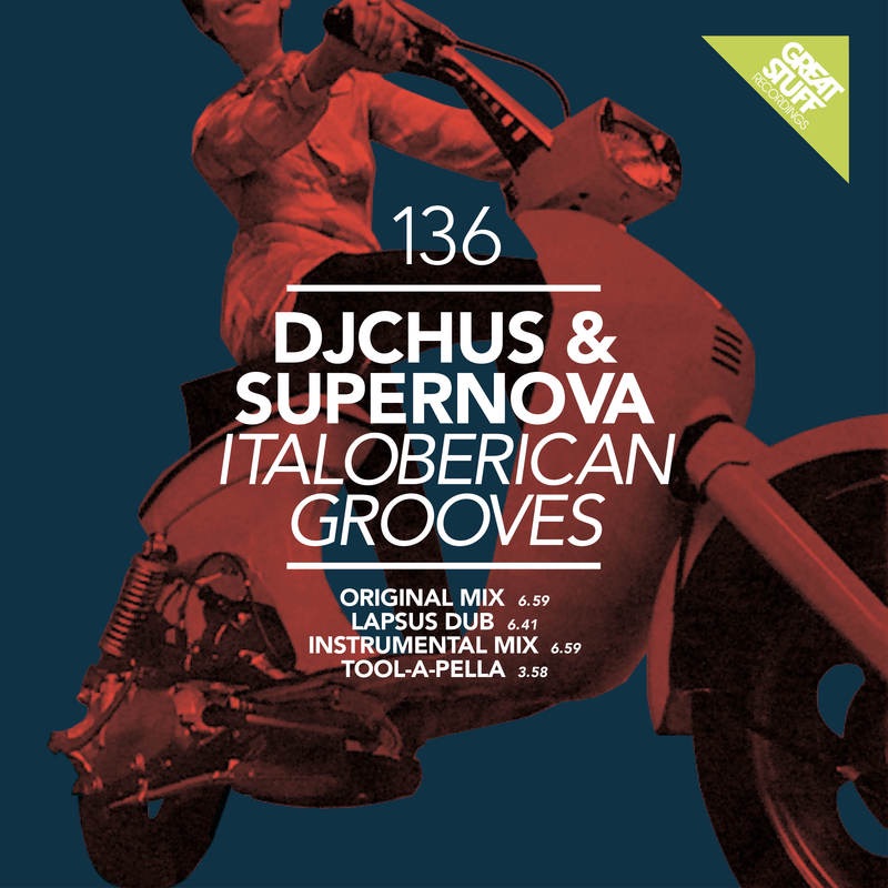 Italoberican Grooves (Remixes) - EP by DJ Chus & Supernova album cover