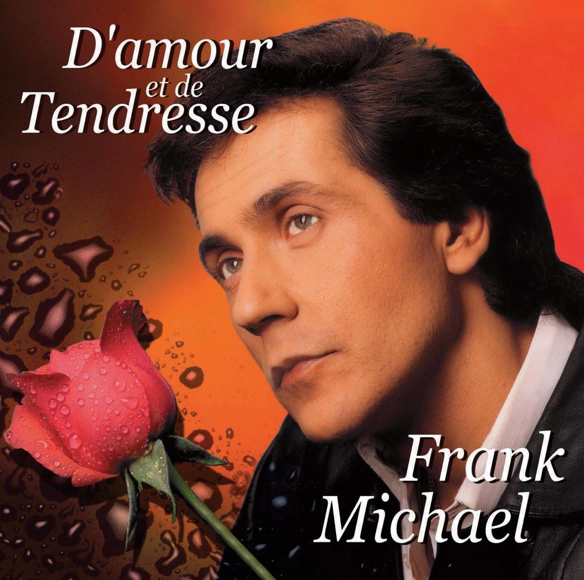 D'amour et de tendresse by Frank Michael album cover
