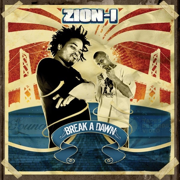 Break a Dawn by Zion I album cover