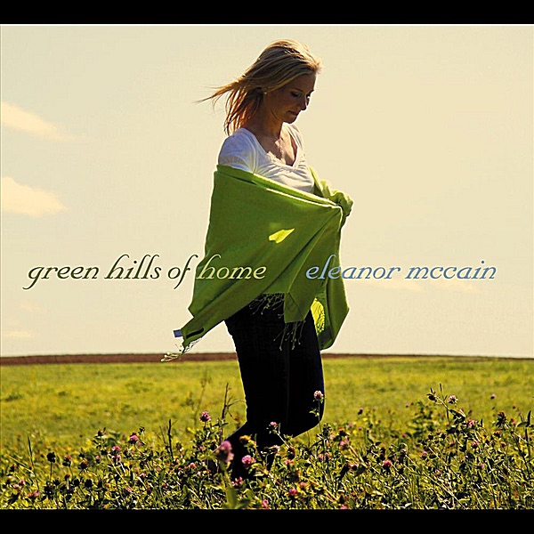 Green Hills of Home by Eleanor McCain album cover