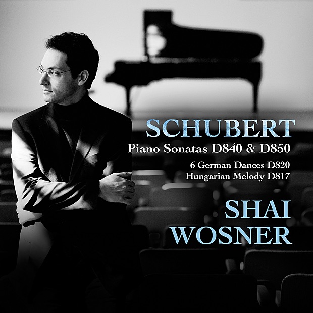 Schubert: Piano Sonatas D 840 & D 850, 6 German Dances, Hungarian Melody by Shai Wosner album cover