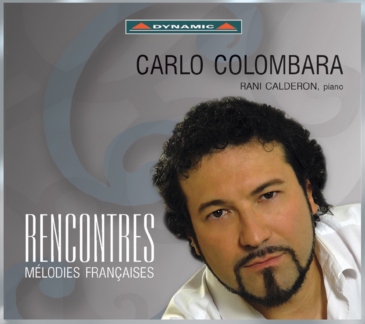 Rencontres - Mélodies françaises by Carlo Colombara & Rani Calderon album cover