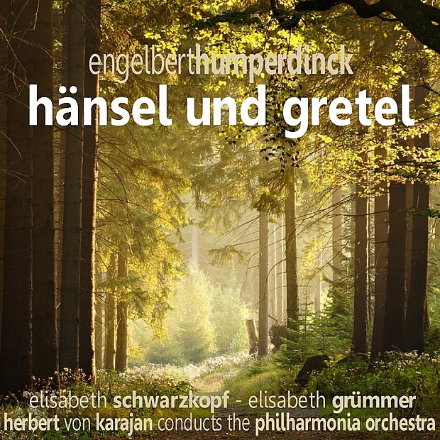 Hänsel Und Gretel by Philharmonia Orchestra, Elisabeth Schwarzkopf, Elisabeth Grummer & Herbert von Karajan album cover