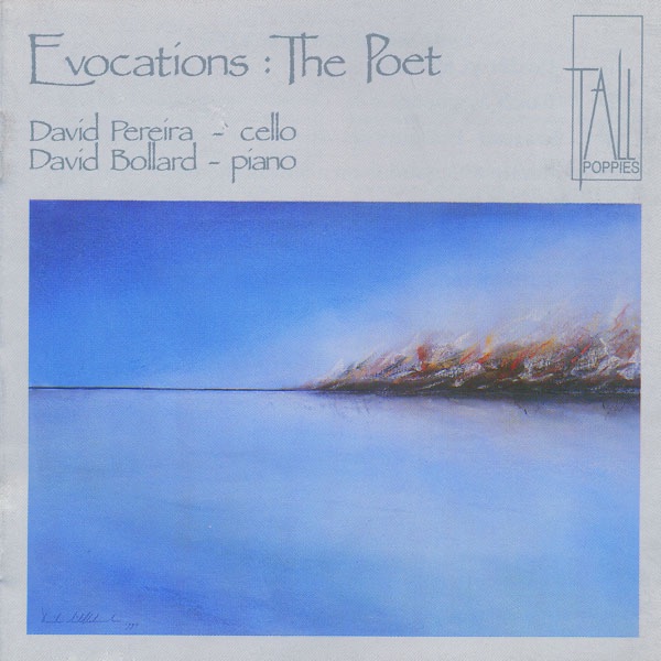 Evocations: The Poet (Cello & Piano) by David Pereira & David Bollard album cover