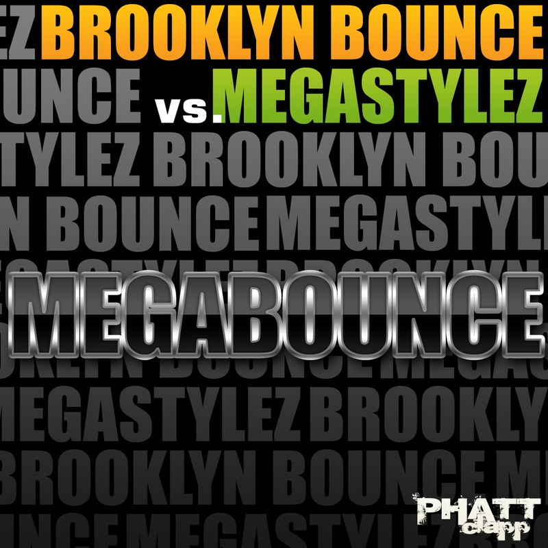 MegaBounce by Brooklyn Bounce & Megastylez album cover