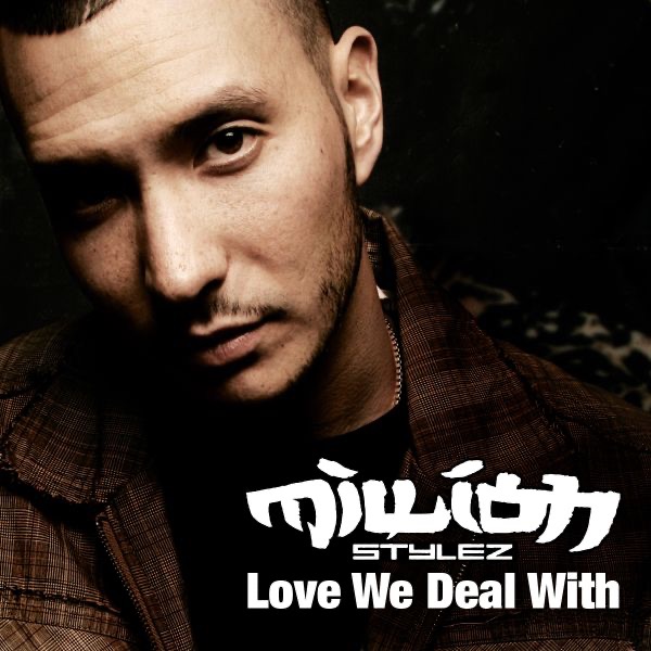 Love We Deal With - Single by Million Stylez album cover