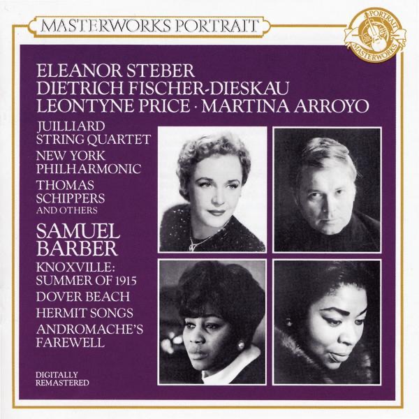 Barber: Knoxville Summer of 1915, Dover Beach, Hermit Songs by Dietrich Fischer-Dieskau, Eleanor Steber, Leontyne Price & Martina Arroyo album cover