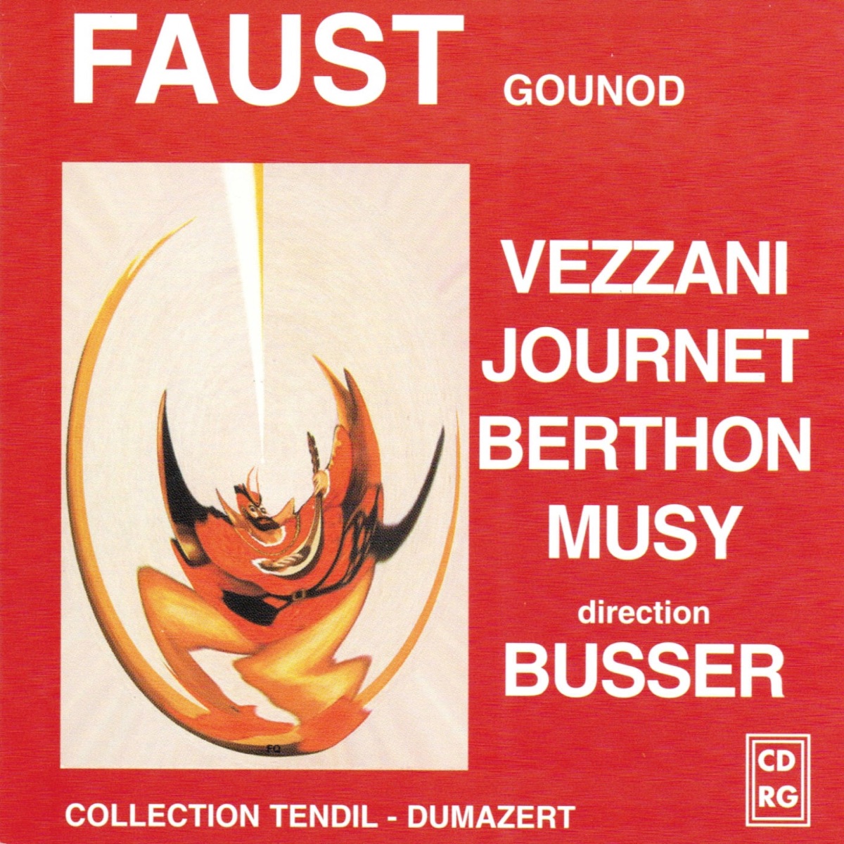Gounod : Faust by Henri Büsser, Mireille Berthon, César Vezzani, Marcel Journet, Marthe Coifier & Louis Musy album cover