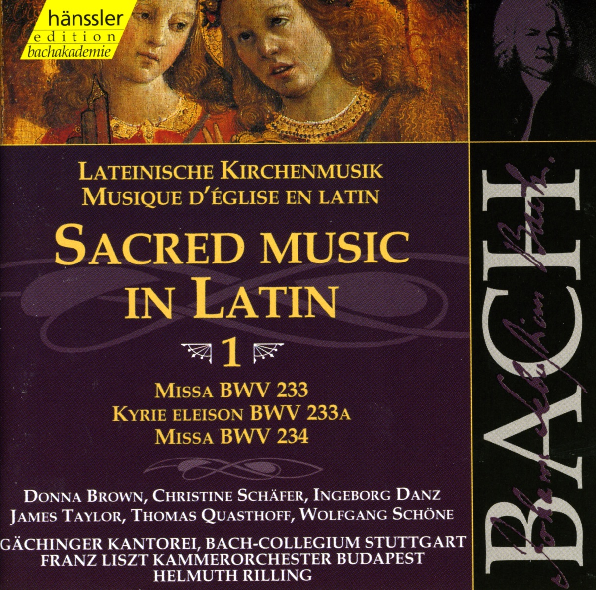 Bach, J.S.: Sacred Music In Latin 1 by Wolfgang Schone, Ingeborg Danz, Donna Brown, Gächinger Kantorei Stuttgart, Helmuth Rilling, Franz Liszt Chamber Orchestra, Christine Schafer, James Taylor, Thomas Quasthoff & Stuttgart Bach Collegium album cover