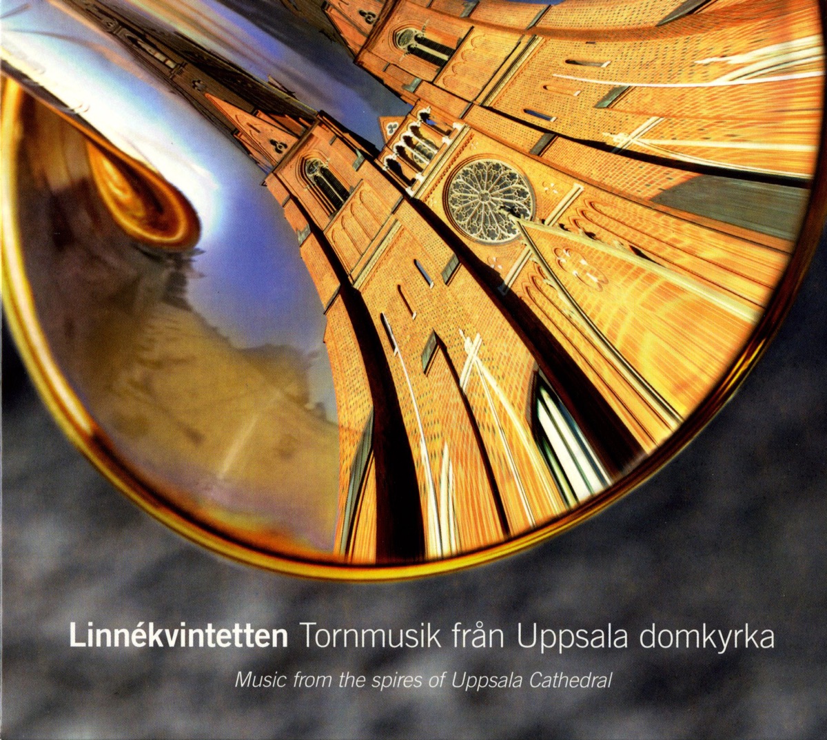 Music from the Spires of Uppsala Cathedral by Linne Quintet, Sina Vodjani & Andrew Canning album cover