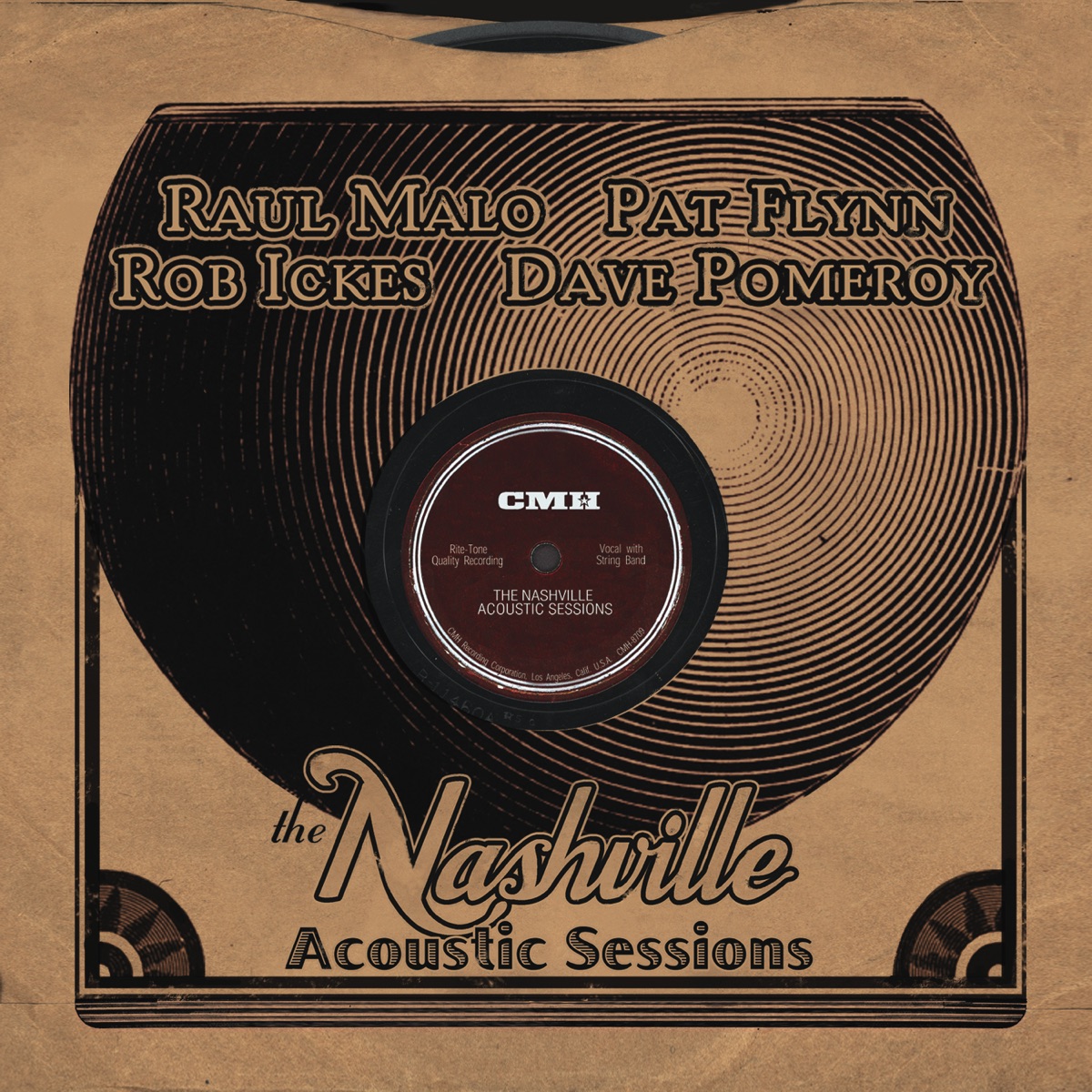 The Nashville Acoustic Sessions by Raul Malo, Dave Pomeroy, Pat Flynn & Rob Ickes album cover