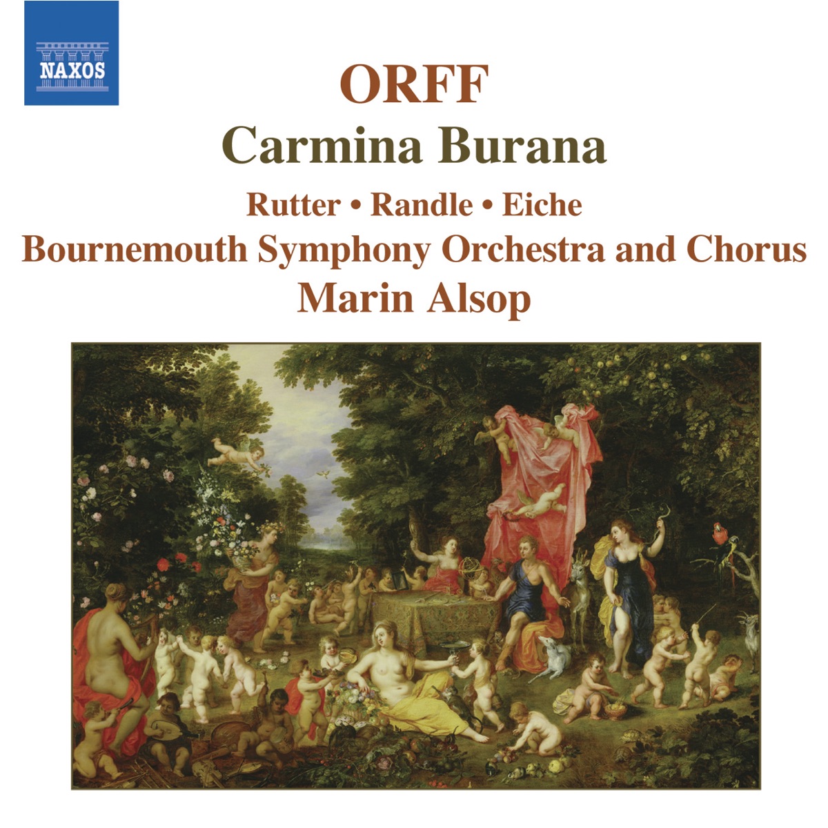 Orff: Carmina Burana by Bournemouth Symphony Chorus, Bournemouth Symphony Orchestra & Marin Alsop album cover