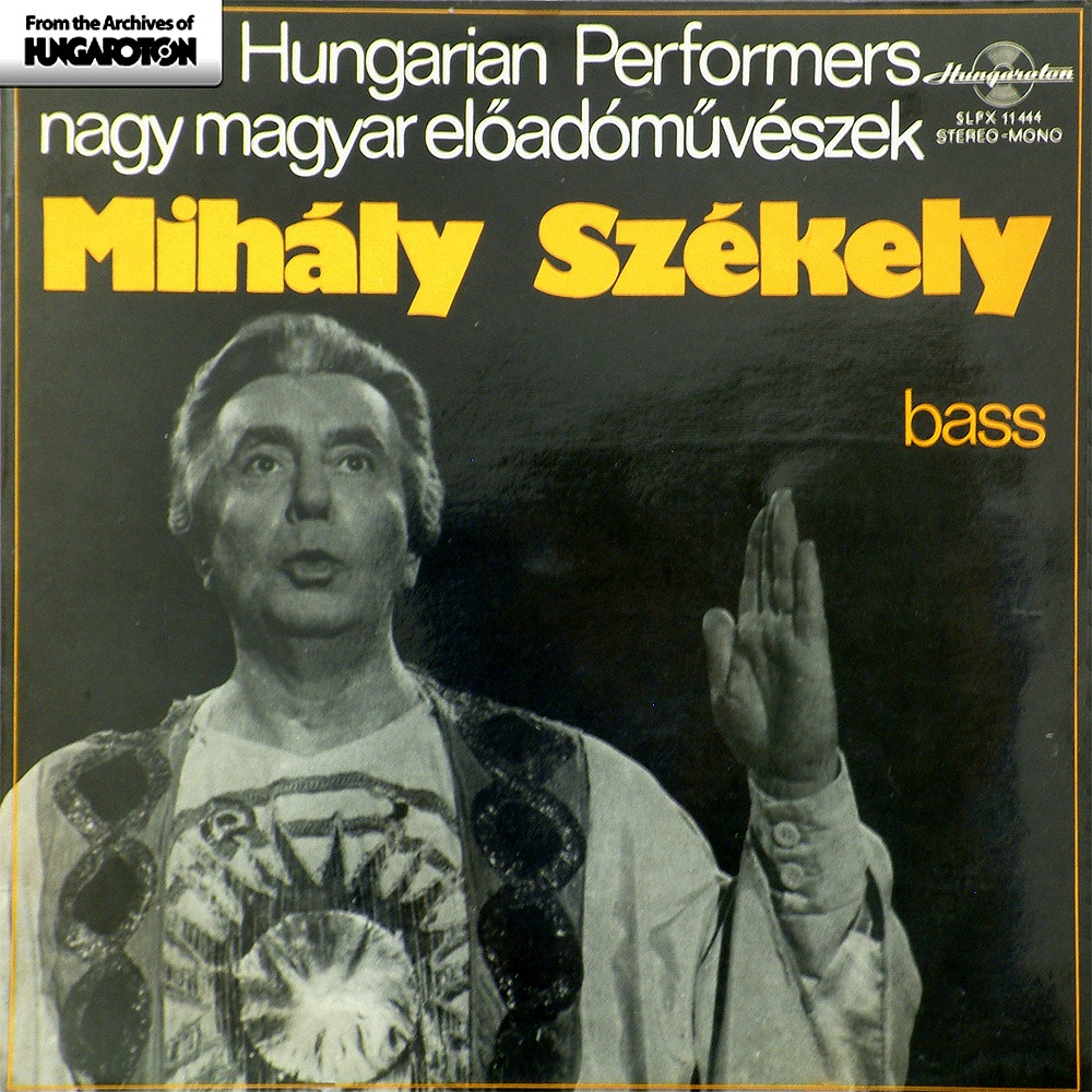 Nagy magyar előadóművészek - Székely Mihály by Mihály Székely album cover