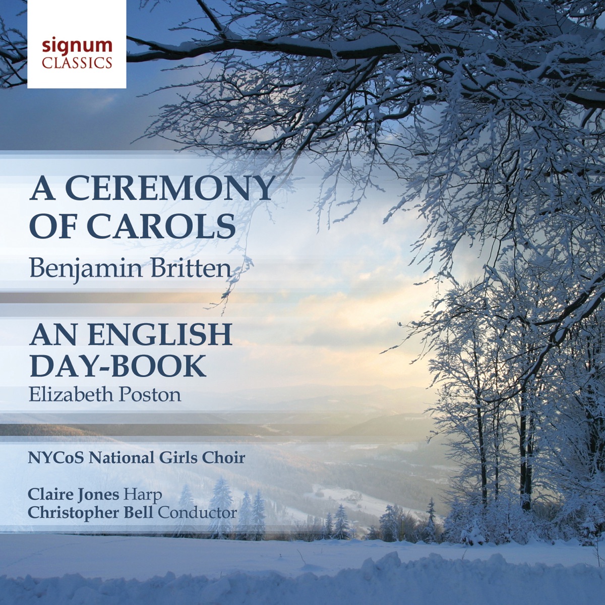 A Ceremony of Carols, An English Day-Book by NYCoS National Girls Choir, Claire Jones & Christopher Bell album cover