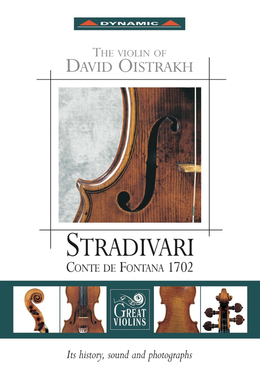 Oistrakh, David: Violin of David Oistrakh (The) - Stradivari Conte De Fontana 1702 by David Oistrakh, Swiss Italian Orchestra, Otmar Nussio, Riccardo Brengola, Pier Narciso Masi, Enrica Cavallo, Franco Gulli, Mariana Sirbu & Milhail Sarbu album cover