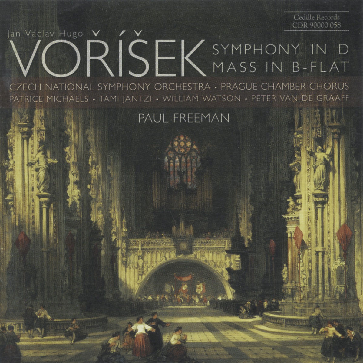 Vorisek: Symphony In D Major - Mass In B Flat Major by Paul Freeman, Czech National Symphony Orchestra, Patrice Michaels Bedi, Tami Jantzi, William Watson, Peter Van de Graaff & Prague Chamber Chorus album cover