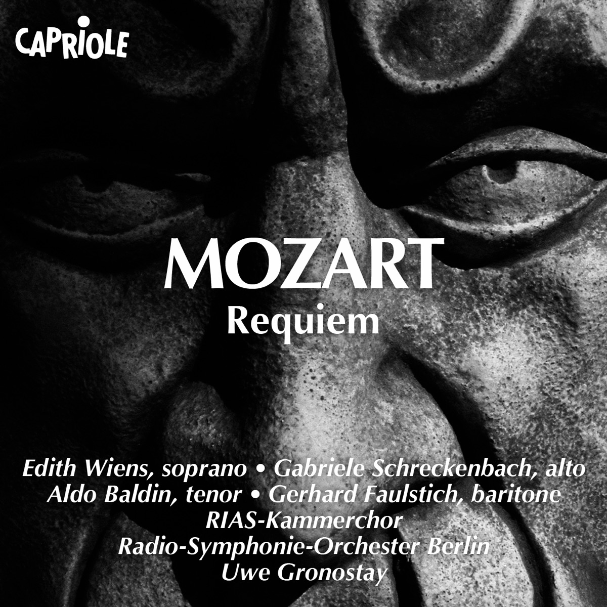 Mozart, W.A.: Requiem by Gabriele Schreckenbach, Aldo Baldin, Gerhard Faulstich, RIAS Kammerchor, Edith Wiens, Rundfunk-Sinfonieorchester Berlin, Uwe Gronostay, Jeunesses Musicales Chorus, Budapest Philharmonic Orchestra, Maria Zadori & Iván Fischer album cover