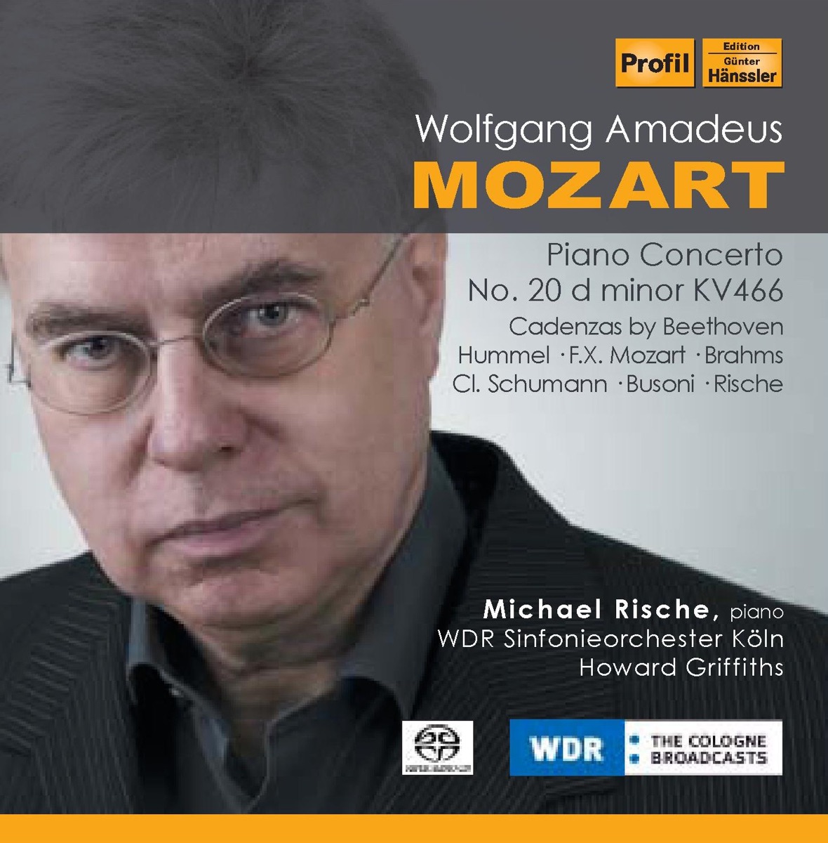 Mozart: Piano Concerto No. 20 by Howard Griffiths, West German Radio Symphony Orchestra & Michael Rische album cover