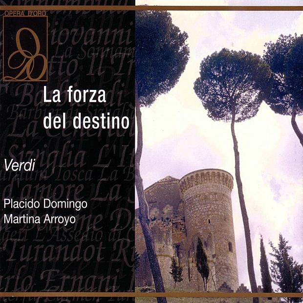 Verdi: La Forza del Destino by Martina Arroyo & Plácido Domingo album cover