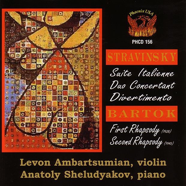 Stravinsky: Suite Italienne, Duo Concertant, Divertimento - Bartok: First & Second Rhapsodies by Anatoly Sheleudyakov & Levon Ambartsumian album cover