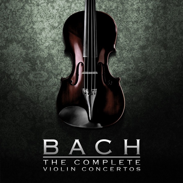 Bach: The Complete Violin Concertos by Emmy Verhey, Camerata Romana & Camerata Antonio Lucio album cover