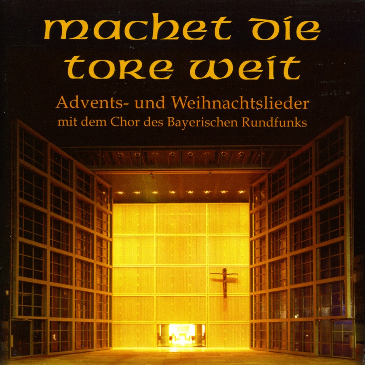 Advent And Christmas Songs by Bavarian Radio Chorus, Peter Dijkstra, Max Hanft & Michael Gläser album cover