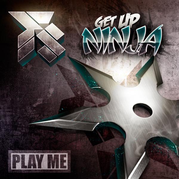 Get Up Ninja - Single by FS album cover