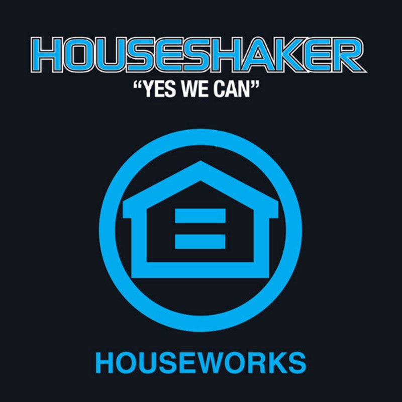 Yes We Can - EP by Houseshaker album cover